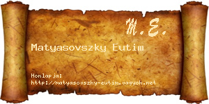 Matyasovszky Eutim névjegykártya